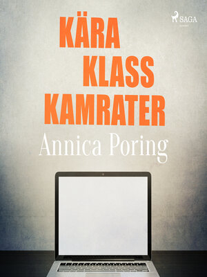 cover image of Kära klasskamrater